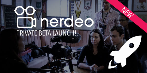 Nerdeo – Launches Private BETA For 300 People Only