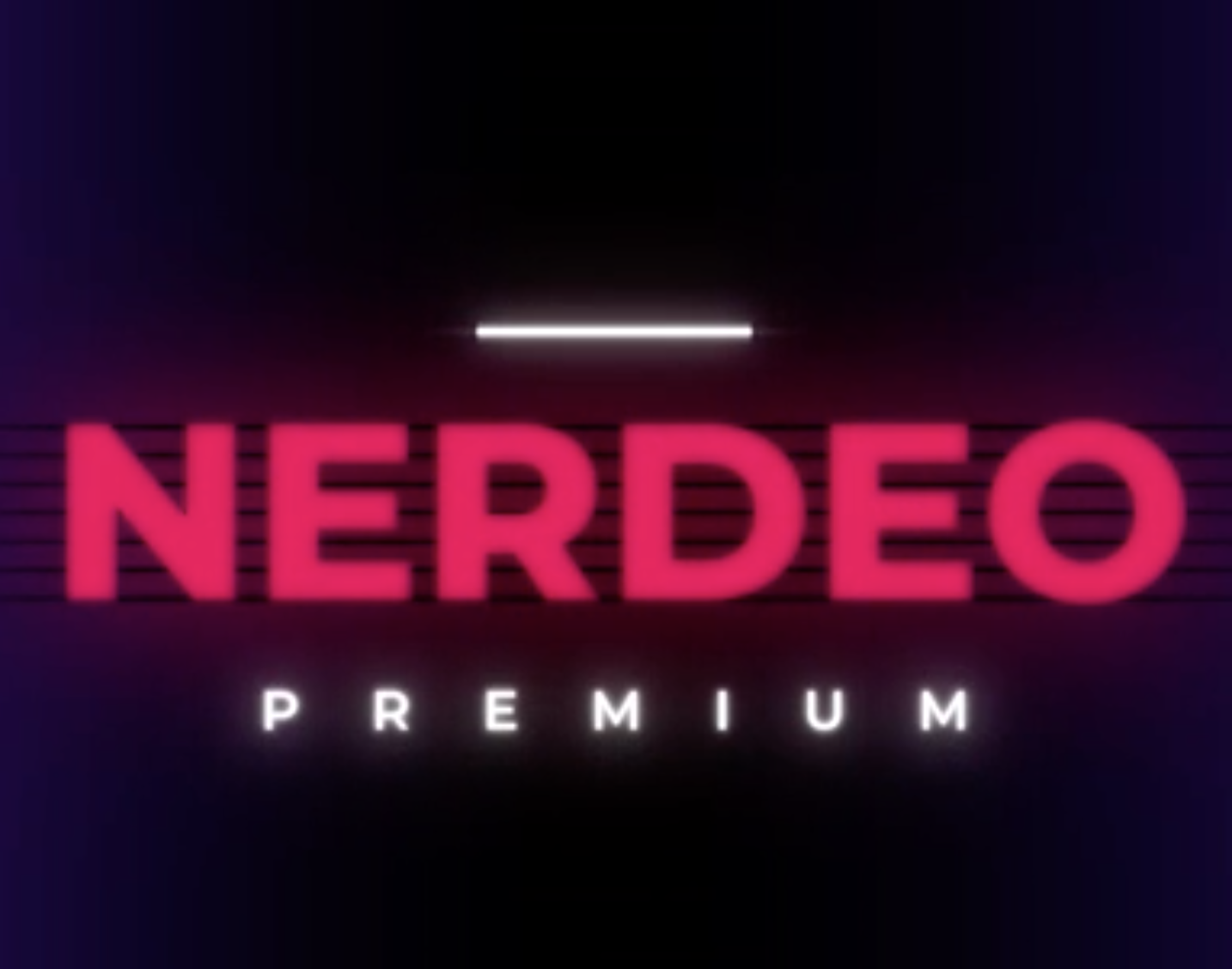 Nerdeo Premium Is Launching 16.03.2020